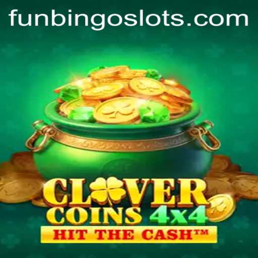 CloverCoins4x4: A Fresh Take on FunBingo