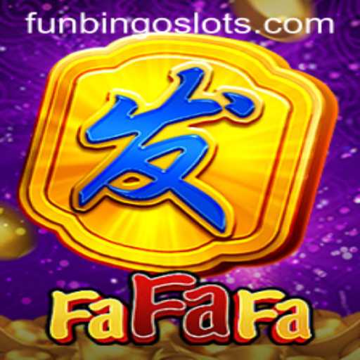 Unveiling the Excitement of FaFaFa and FunBingo