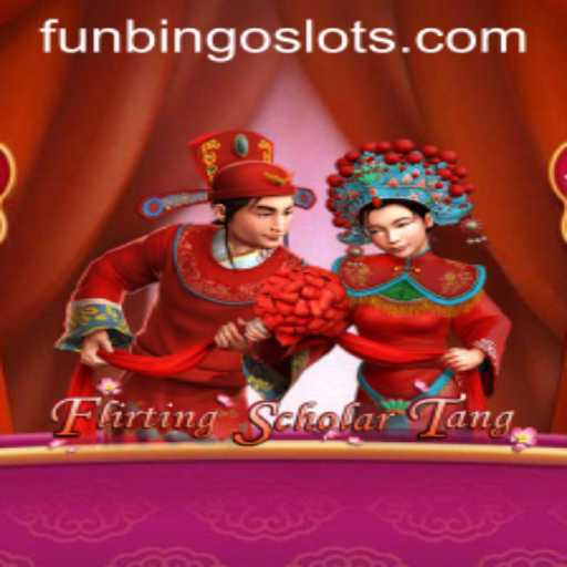 Discover the Exciting World of FlirtingScholarTang and FunBingo
