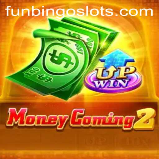 Exploring the Exciting World of MoneyComing2 with FunBingo